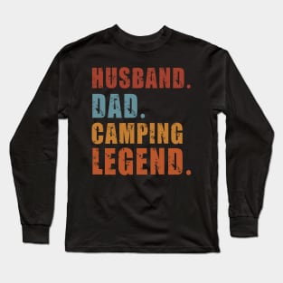 Husband Dad Camping Legend Vintage Funny Camper Father's Day Long Sleeve T-Shirt